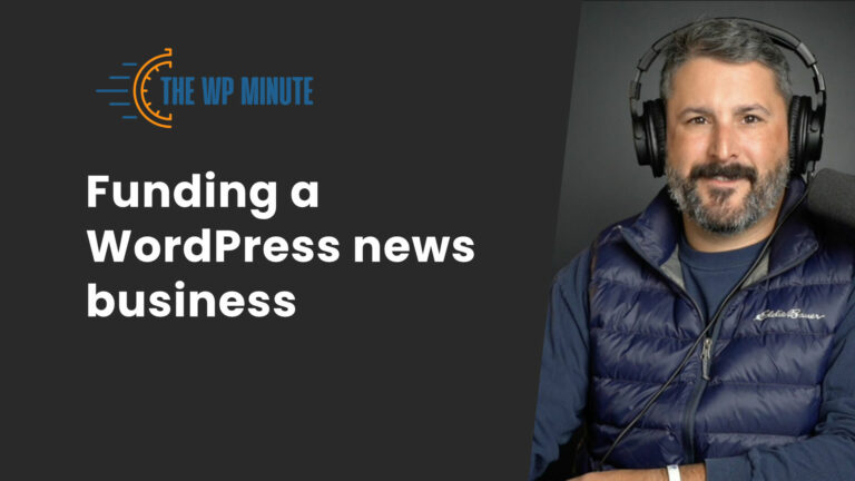 Funding a WordPress news business