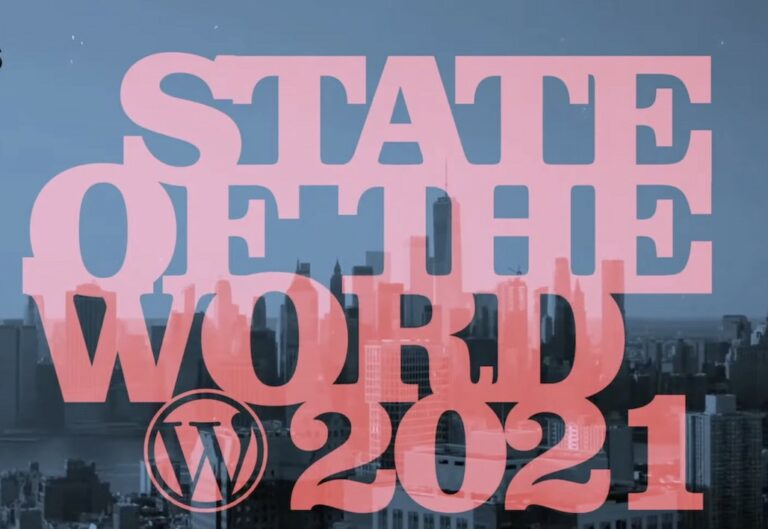 State of the Word 2021