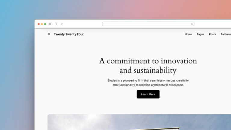 Twenty Twenty-Four Theme is…Good!